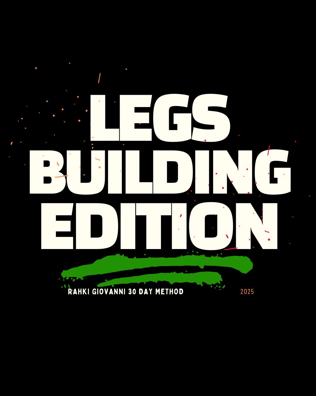 30 Day Massive Leg Explosion Plan
